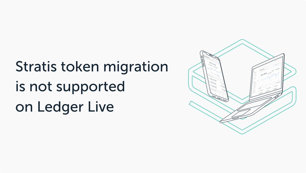 Stratis Token Migration: What it Means for Ledger Users | Ledger