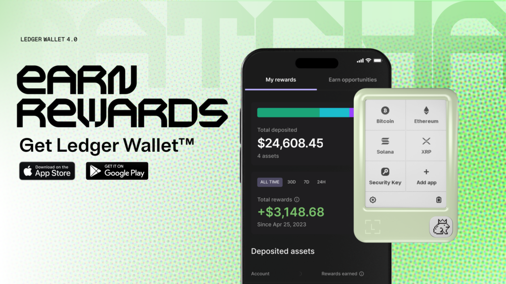 A banner image displaying Ledger Wallet 4.0's Earn dashboard displayed on a cellphone alongside the ledger nano gen5 signer. Earn Rewards CTA.
