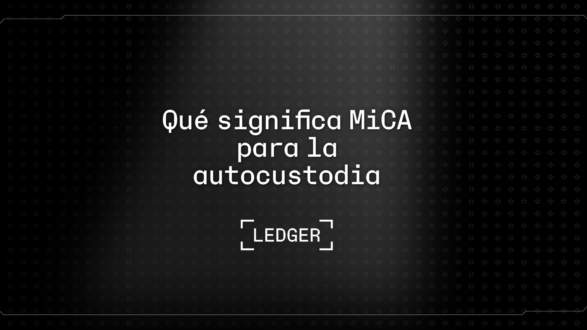 Tus claves, tus cripto: Lo que MiCA revela sobre la titularidad de los activos