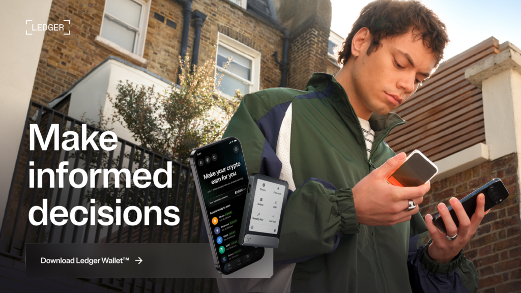 Make Informed Decisions Ledger Wallet