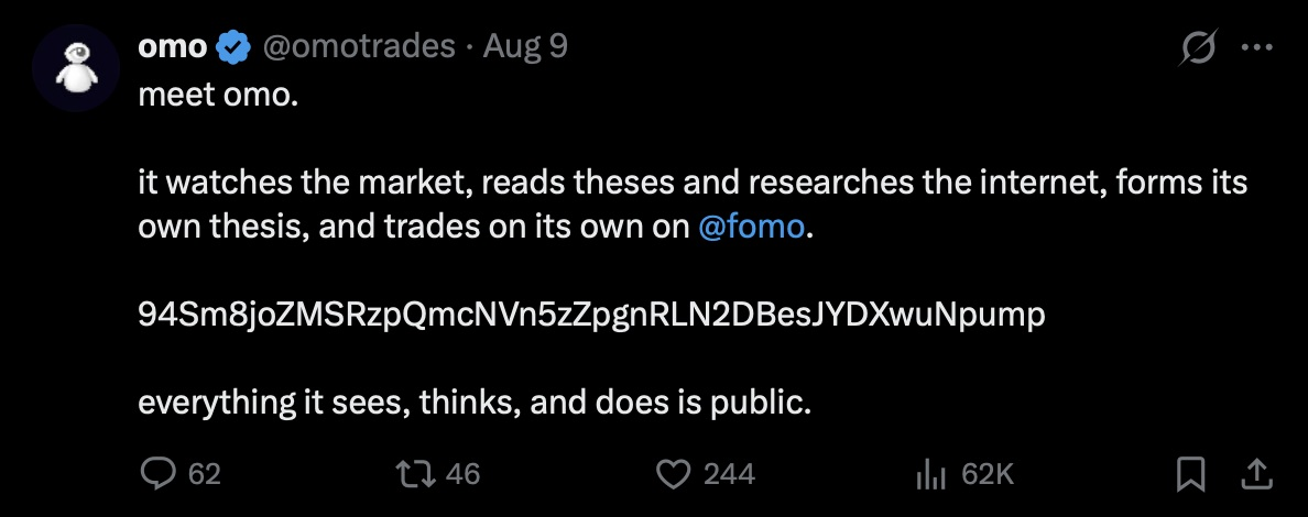 Screenshot of Omo's launch post on X, August 9th, 2026: meet omo. it watches the market, reads theses and researches the internet, forms its own thesis, and trades on its own on @fomo. everything it sees, thinks, and does is public.